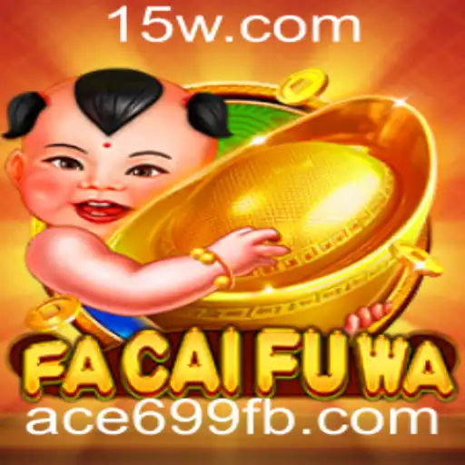 Descubra o Mundo Empolgante de FaCaiFuWa